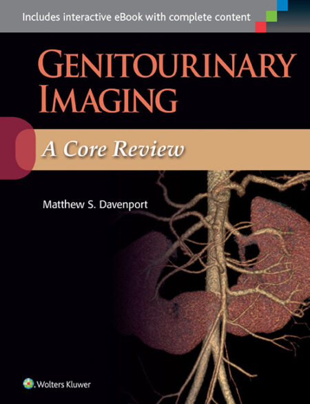 Genitourinary Imaging: A Core Review 2015