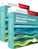 Fanaroff and Martin's Neonatal-Perinatal Medicine, 2-Volume Set: Diseases of the Fetus and Infant, 10/E 2015