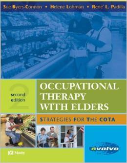 Occupational Therapy with Elders: Strategies for the COTA