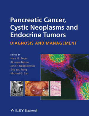 Pancreatic Cancer, Cystic Neoplasms and Endocrine Tumors: Diagnosis and Management 2015