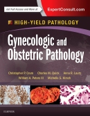 Gynecologic and Obstetric Pathology: A Volume in the High Yield Pathology Series 2015