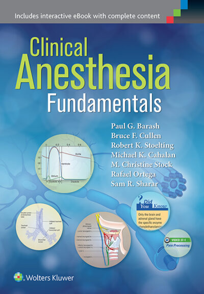 Clinical Anesthesia Fundamentals: Print + Ebook with Multimedia 2015
