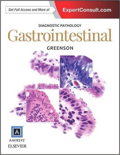 Diagnostic Pathology: Gastrointestinal 2/e 2016