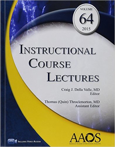 Instructional Course Lectures (American Academy of Orthopaedic Surgeons