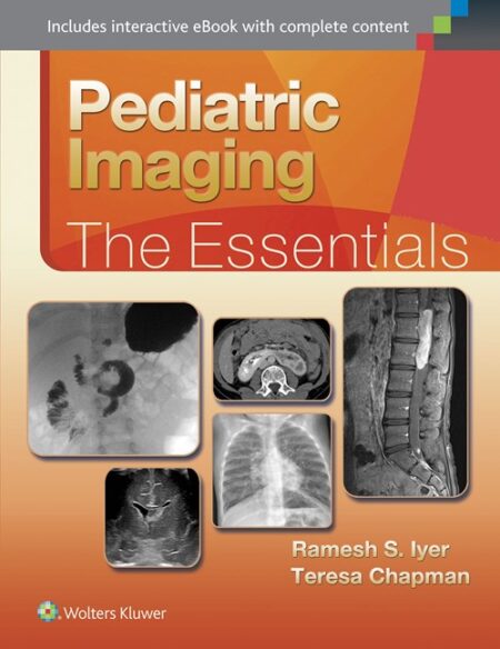 Pediatric Imaging:The Essentials 2016