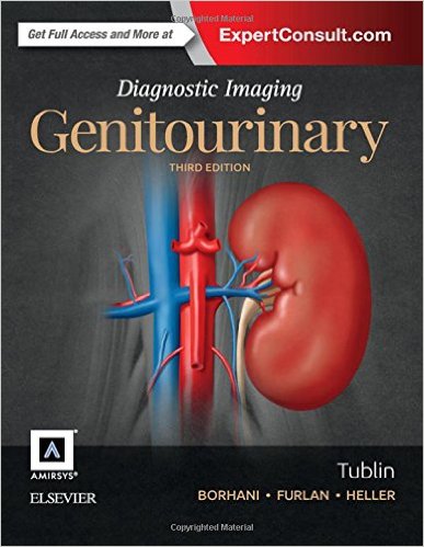 Diagnostic Imaging: Genitourinary 3/e
