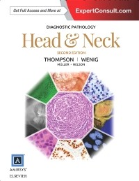 Diagnostic Pathology: Head and Neck  , 2nd Edition 2016