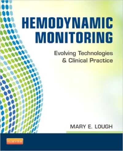 Hemodynamic Monitoring: Evolving Technologies and Clinical Practice 2015