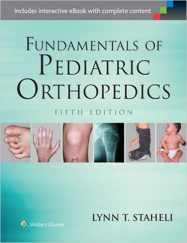Fundamentals of Pediatric Orthopedics 5/E +Ebook