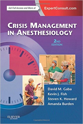 Crisis Management in Anesthesiology, 2e 2015