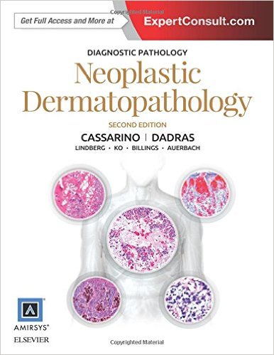 Diagnostic Pathology: Neoplastic Dermatopathology, 2e