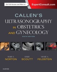 Callens Ultrasonography in Obstetrics and Gynecology, 6th Edition 2017