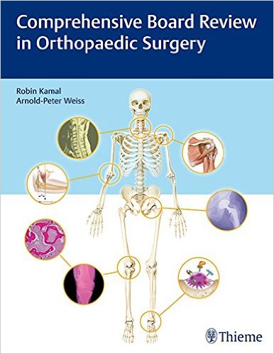Comprehensive Board Review in Orthopaedic Surgery