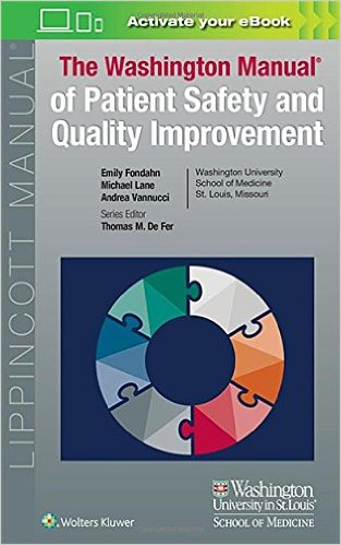 Washington Manual of Patient Safety and Quality Improvement  +Ebook