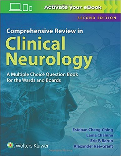 Comprehensive Review in Clinical Neurology: A Multiple Choice Book for the Wards and Boards 2/E