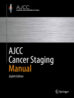 AJCC Cancer Staging Manual 8/E 2017