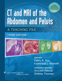 CT & MRI of the Abdomen and Pelvis: A Teaching File 3/E