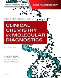 Tietz Textbook of Clinical Chemistry and Molecular Diagnostics,6/E + Ebook 2018