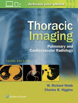 Thoracic Imaging: Pulmonary and Cardiovascular Radiology Third Edition 2017