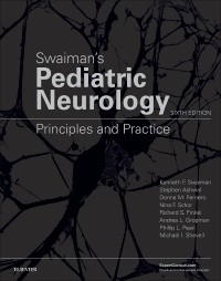 Swaiman's Pediatric Neurology: Principles and Practice,  6th Edition 2018