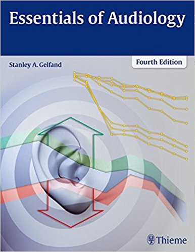 Essentials of Audiology 4/E 2016