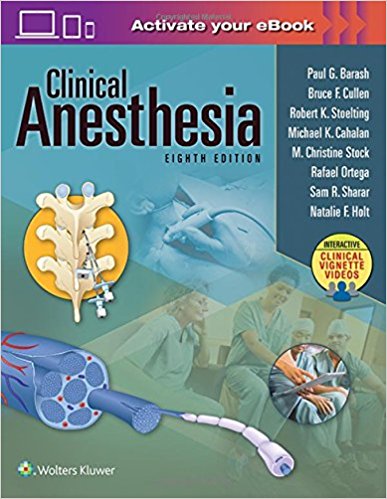 Clinical Anesthesia, 8e: Print + Ebook with Multimedia 2017