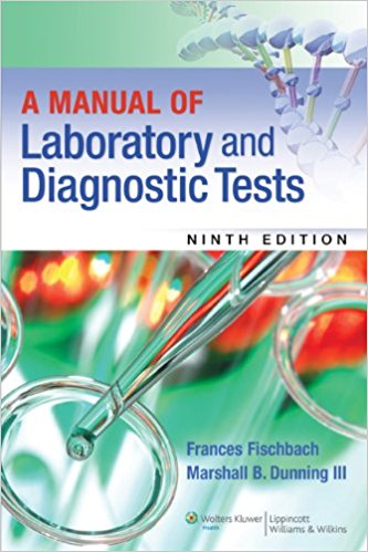 A Manual of Laboratory and Diagnostic Tests 9/E