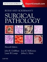 Rosai and Ackerman's Surgical Pathology - 2 Volume Set, 11th Edition 2018