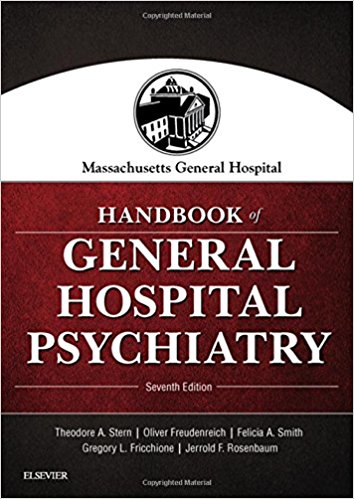Massachusetts General Hospital Handbook of General Hospital Psychiatry 7/E 2018