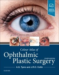 Colour Atlas of Ophthalmic Plastic Surgery, 4/E 2018