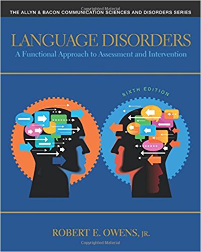 Language Disorders: A Functional Approach to Assessment and Intervention 6/E(已絕版，請勿下訂)