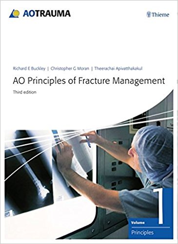 AO Principles of Fracture Management: Vol. 1: Principles, Vol. 2: Specific fractures 3/E 2018