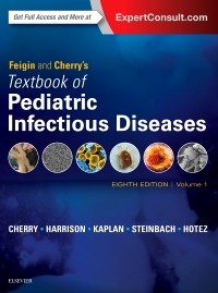 Feigin and Cherry's Textbook of Pediatric Infectious Diseases: 2-Volume Set,  8th Edition 2018