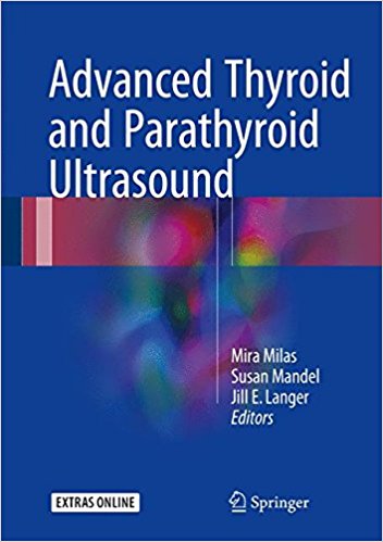 Advanced Thyroid and Parathyroid Ultrasound