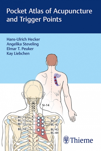 Pocket Atlas of Acupuncture and Trigger Points 2018