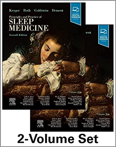 Principles and Practice of Sleep Medicine - 2 Volume Set 7/E 2022