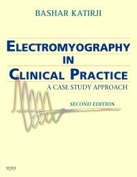Electromyography in Clinical Practice: A Case Study Approach 2nd Edition 2007(限量特價)