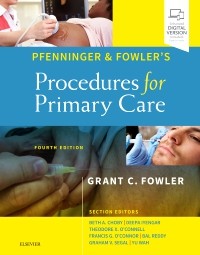 Pfenninger and Fowler's Procedures for Primary Care 4/E  2020