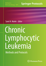 Chronic Lymphocytic Leukemia: Methods and Protocols (Methods in Molecular Biology) 2019