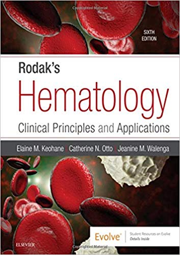 Rodak's Hematology: Clinical Principles and Applications 6th Edition 2020