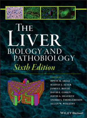 The Liver: Biology and Pathobiology 6th Edition 2020