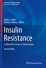 Insulin Resistance: Childhood Precursors of Adult Disease 2/E 2020