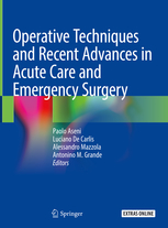 Operative Techniques and Recent Advances in Acute Care and Emergency Surgery  2019
