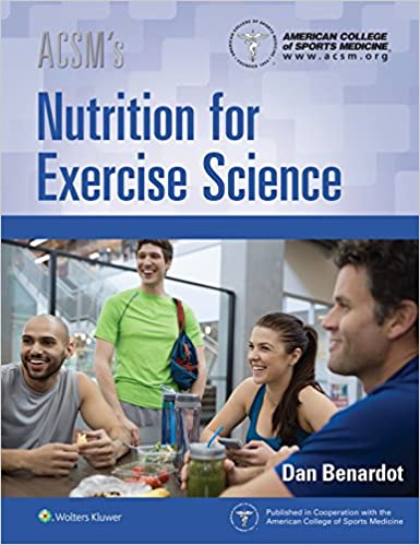 ACSM's Nutrition for Exercise Science 2019