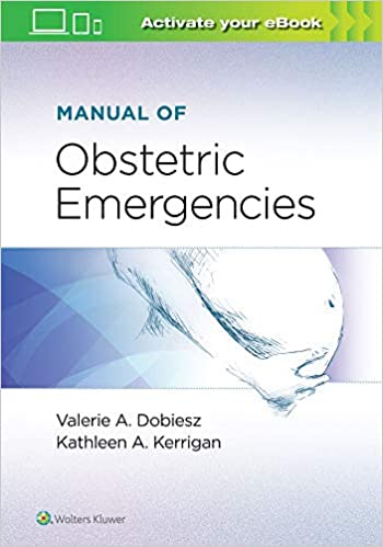 Manual of Obstetric Emergencies 2021