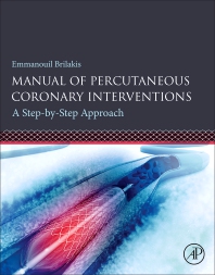 Manual of Percutaneous Coronary Interventions: A Step-by-Step Approach 2021