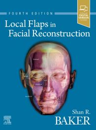 Local Flaps in Facial Reconstruction 4/E 2022