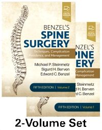 Benzel's Spine Surgery, 2-Volume Set: Techniques, Complication Avoidance and Management 5/E 2022