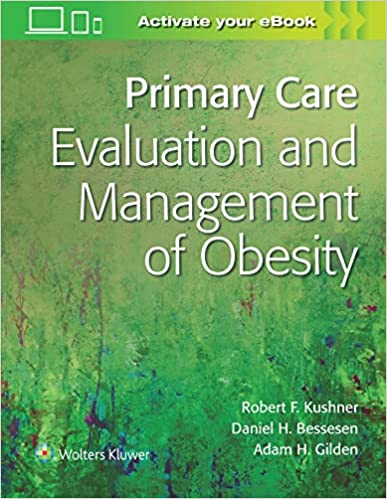 Primary Care:Evaluation and Management of Obesity 2022