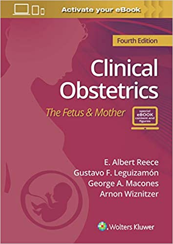 Clinical Obstetrics: The Fetus & Mother 4/E 2022